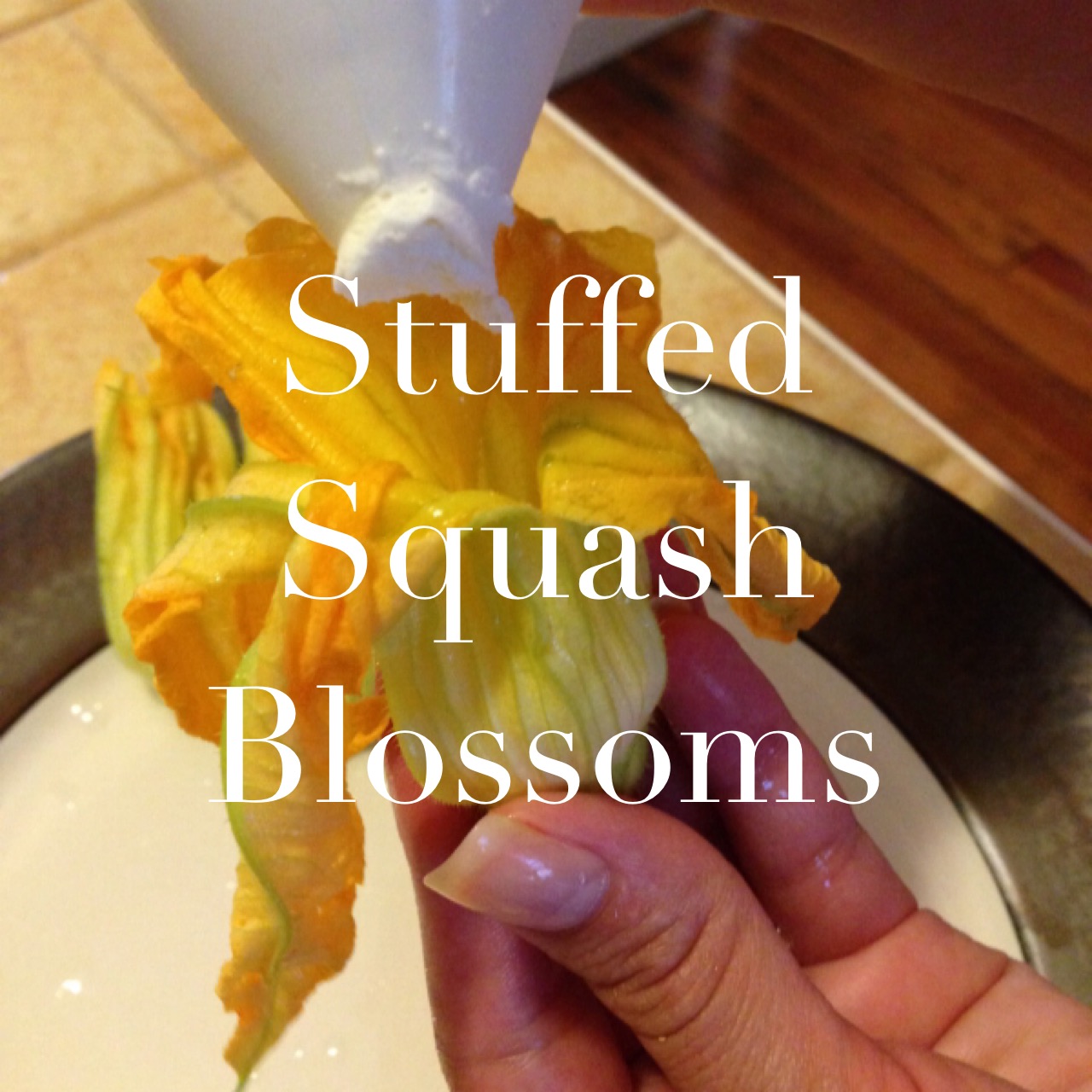 Stuffed Squash Blossoms recipe