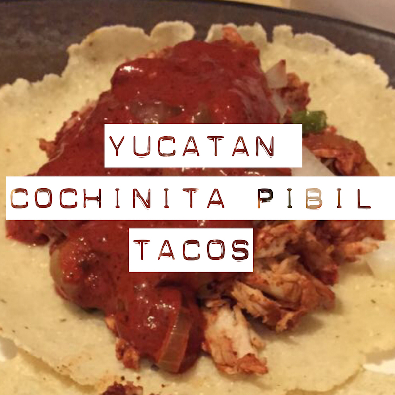 Yucatan Cochinita Pibil Tacos recipe